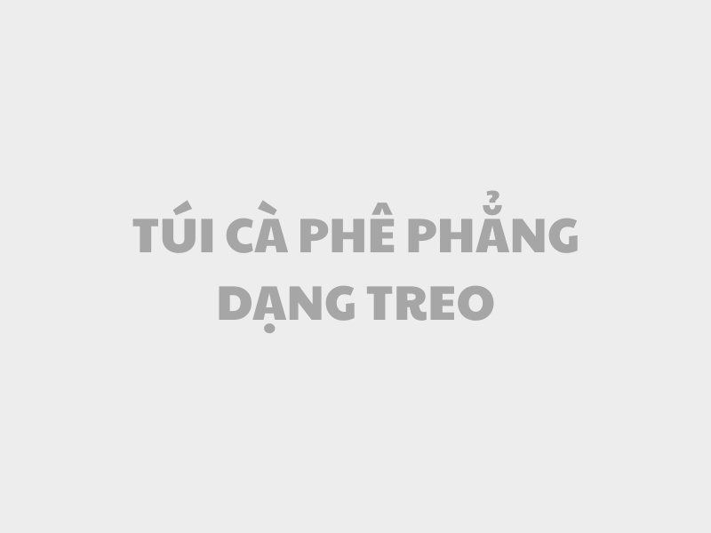 Túi cà phê phẳng dạng treo